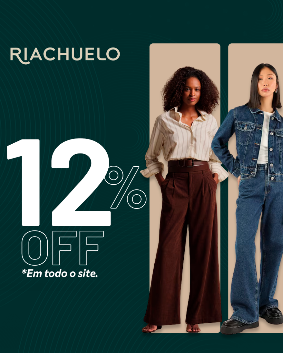 Riachuelo — 12% OFF